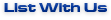List With Us